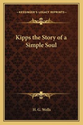 Kipps the Story of a Simple Soul 1162807326 Book Cover