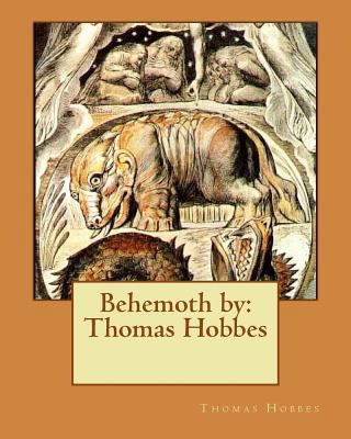 Behemoth by: Thomas Hobbes 1542919487 Book Cover