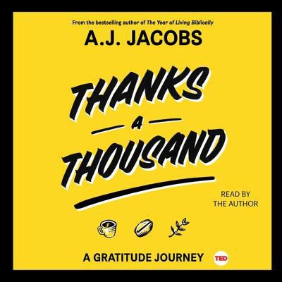 Thanks a Thousand: A Gratitude Journey 1508267839 Book Cover