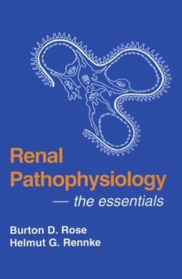 Renal Pathophysiology: The Essentials 0683073540 Book Cover