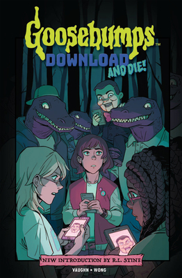 Goosebumps: Download and Die! 1684053226 Book Cover