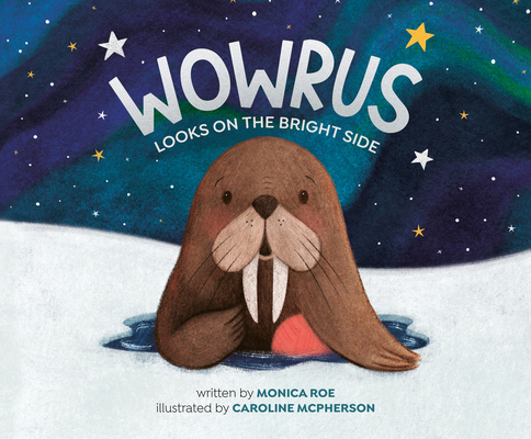 Wowrus Looks on the Bright Side 0593889924 Book Cover