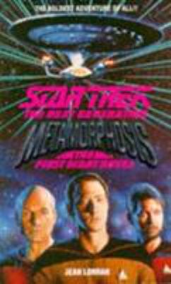 METAMORPHOSIS (STAR TREK: THE NEXT GENERATION S.) 1852862882 Book Cover