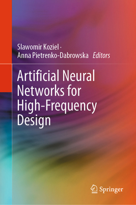 Artificial Neural Networks for High-Frequency D... 3032299446 Book Cover