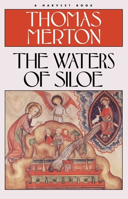 Waters of Siloe 0156949547 Book Cover