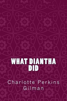 What Diantha Did 1973996995 Book Cover