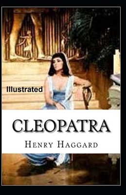 Cleopatra Illustrated B08GFZKP8X Book Cover
