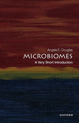 Microbiomes: A Very Short Introduction 019887085X Book Cover