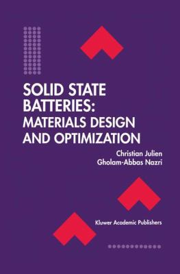 Solid State Batteries: Materials Design and Opt... 0792394607 Book Cover