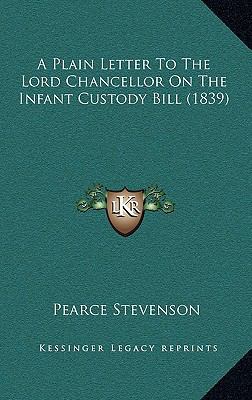 A Plain Letter to the Lord Chancellor on the In... 1164692054 Book Cover