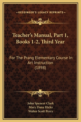 Teacher's Manual, Part 1, Books 1-2, Third Year... 1169292496 Book Cover