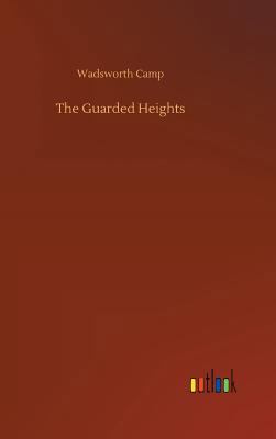 The Guarded Heights 3734034515 Book Cover