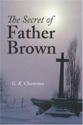 The Secret of Father Brown, Large-Print Edition 1600965040 Book Cover