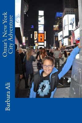 Omar's New York City Adventure 1519140827 Book Cover
