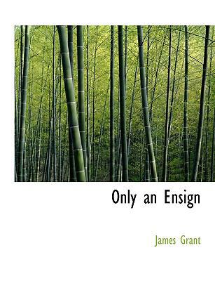 Only an Ensign 114004463X Book Cover