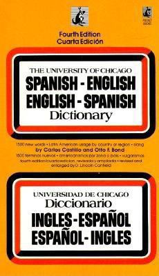 The University Of Chicago Spanish Dictionary, E... B00126LX5C Book Cover