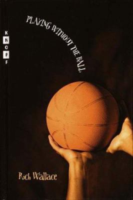Playing Without the Ball 0679886729 Book Cover