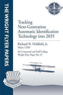 Tracking Next-Generation Automatic Identificati... 1479282405 Book Cover