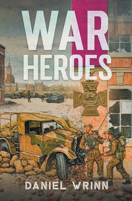 War Heroes 1393950558 Book Cover