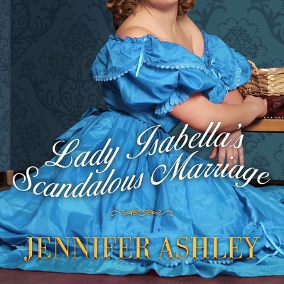 Lady Isabella's Scandalous Marriage B08XN7HX9P Book Cover