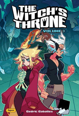 The Witch's Throne 3: Volume 3 1524892467 Book Cover