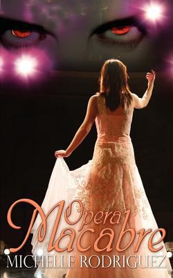 Opera Macabre 1601549644 Book Cover