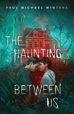 The Haunting Between Us B0DKJWGWRQ Book Cover