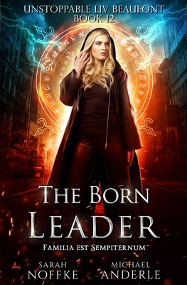 The Born Leader 1642024791 Book Cover