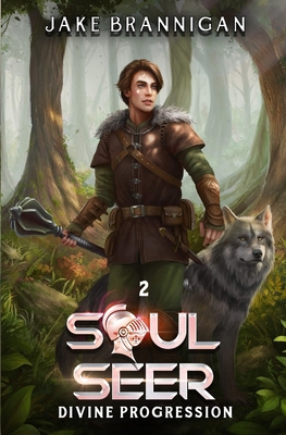 Soulseer: A LitRPG Adventure (Divine Progression) B0CHKZ846X Book Cover