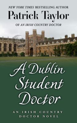 A Dublin Student Doctor [Large Print] 1410445933 Book Cover