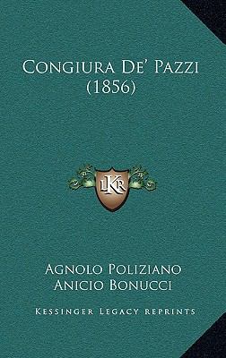Congiura De' Pazzi (1856) [Italian] 1167814800 Book Cover
