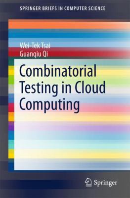 Combinatorial Testing in Cloud Computing 9811044805 Book Cover