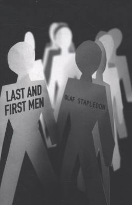 Last And First Men 0575082569 Book Cover