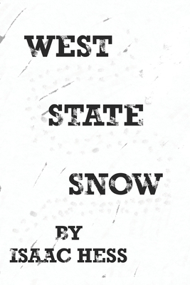 West State Snow B08C9616WG Book Cover