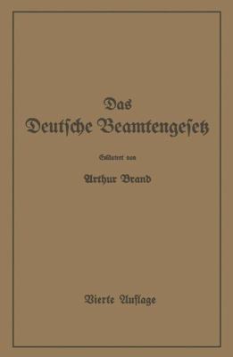 Das Deutsche Beamtengesetz (Dbg): Zweite Großde... [German] 3642939287 Book Cover