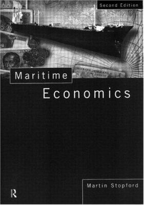 Maritime Economics Second Edition 0415153107 Book Cover