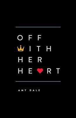 Off with Her Heart 0989211118 Book Cover