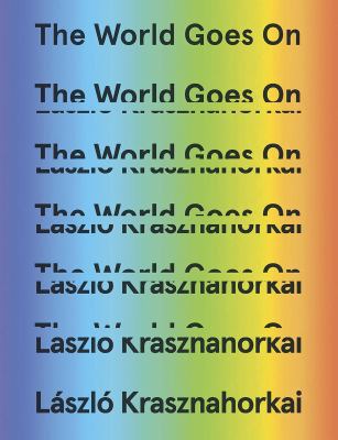The World Goes on 0811224198 Book Cover