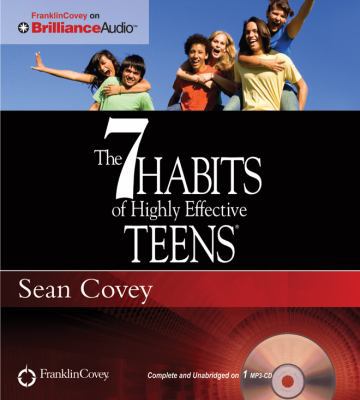 The 7 Habits of Highly Effective Teens 1491517786 Book Cover