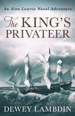The King's Privateer 1788635728 Book Cover