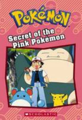 Secret of the Pink Pokemon 1743816367 Book Cover