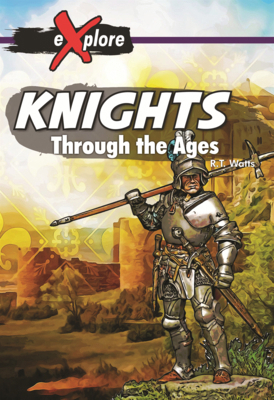 Knights: Through the Ages B0GN6WF6QR Book Cover