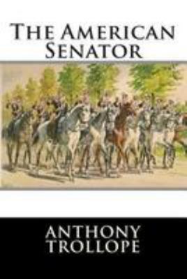 The American Senator 1512178780 Book Cover