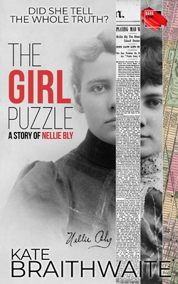 The Girl Puzzle: A Story of Nellie Bly 1798936380 Book Cover