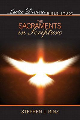 The Sacraments in Scripture 159276830X Book Cover
