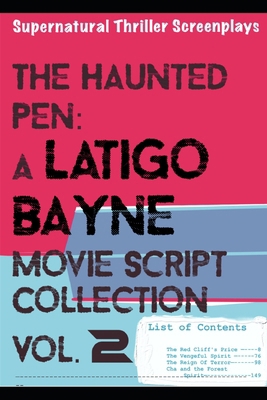 The Haunted Pen: A Latigo Bayne Movie Script Co...            Book Cover