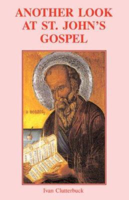 Another Look at St John's Gospel 0852444966 Book Cover
