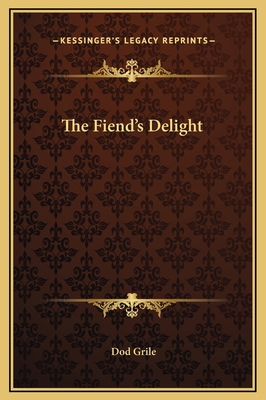 The Fiend's Delight 1169239773 Book Cover