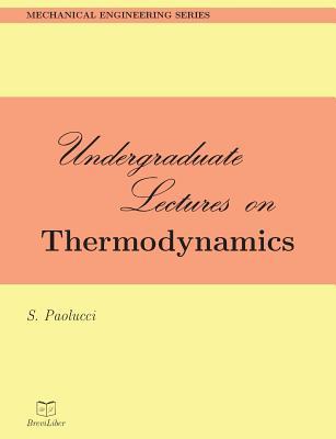 Undergraduate Lectures on Thermodynamics 1096286262 Book Cover