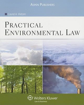 Practical Environmental Law 0735572429 Book Cover